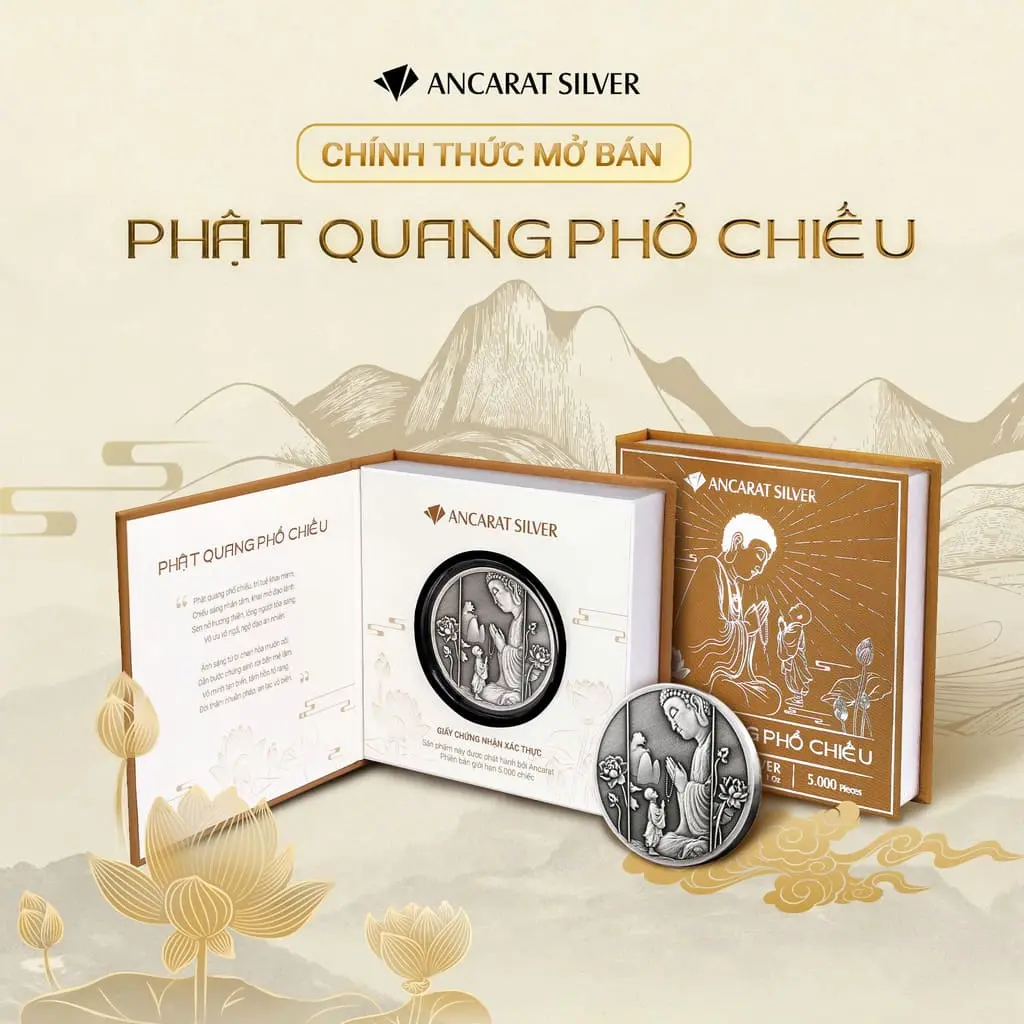 hính thức mở bán ấn phẩm giới hạn: Bạc Phật Quang Phổ Chiếu