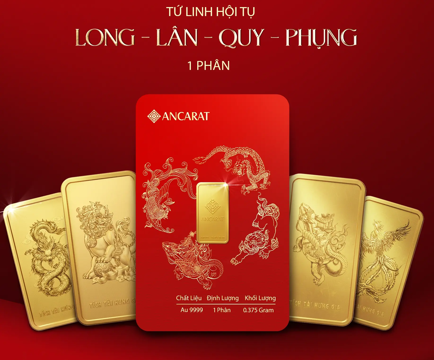 Cận cảnh BST Tứ Linh (Long Lân Quy Phụng) phiên bản vàng 1 phân của vàng Ancara